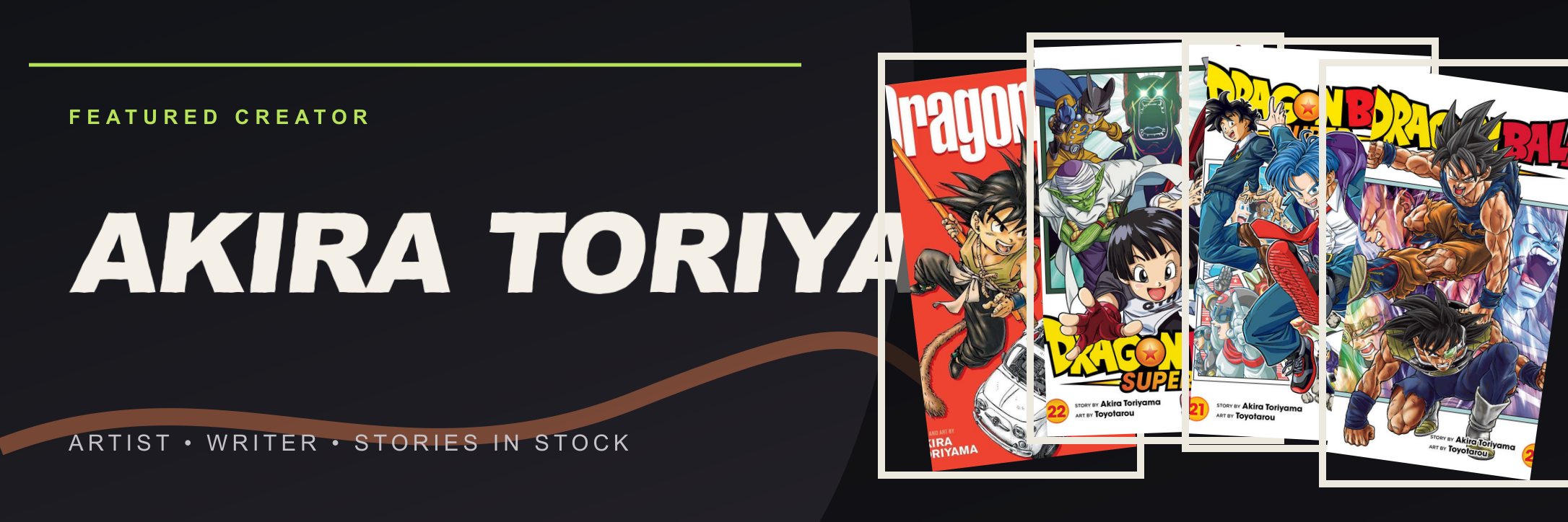 Featured creator Akira Toriyama at Planet Comics