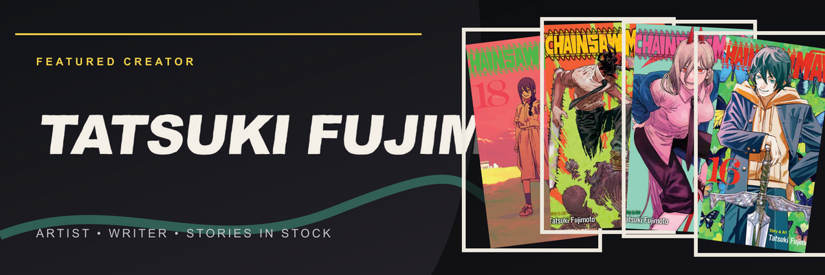 Featured creator Tatsuki Fujimoto at Planet Comics