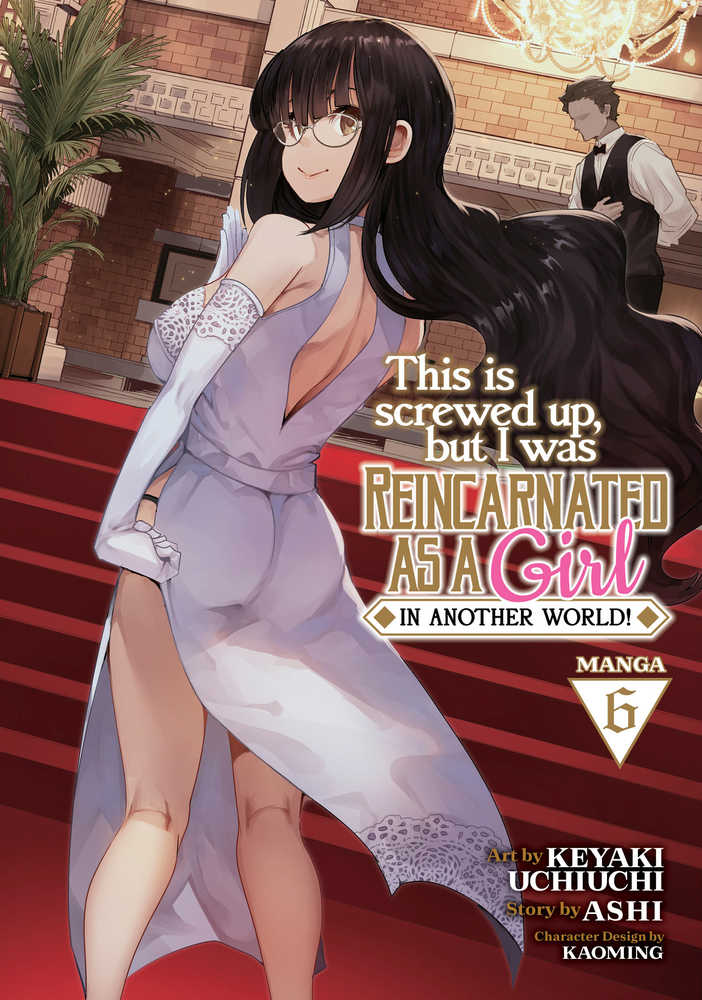 This Is Screwed Up Reincarnated As Girl Graphic Novel Volume 06