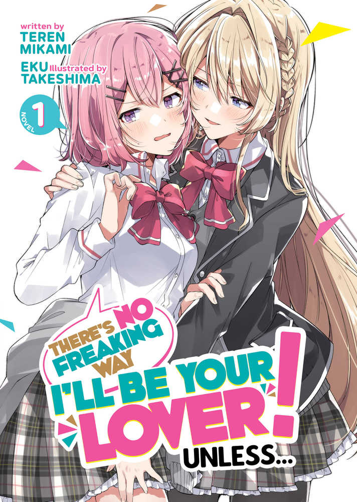 Theres No Freaking Way Lover Unless L Novel Volume 01