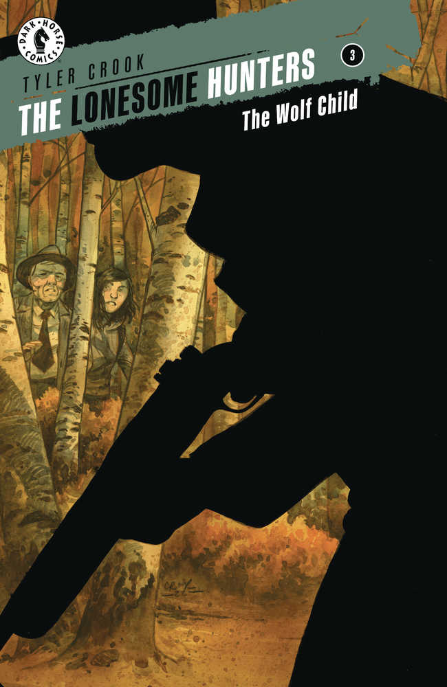 Lonesome Hunters The Wolf Child #3 (Of 4)