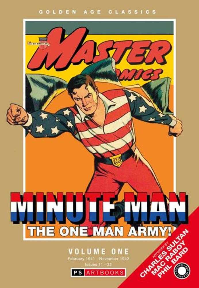Golden Age Classics Minute Man Hardcover Volume 01