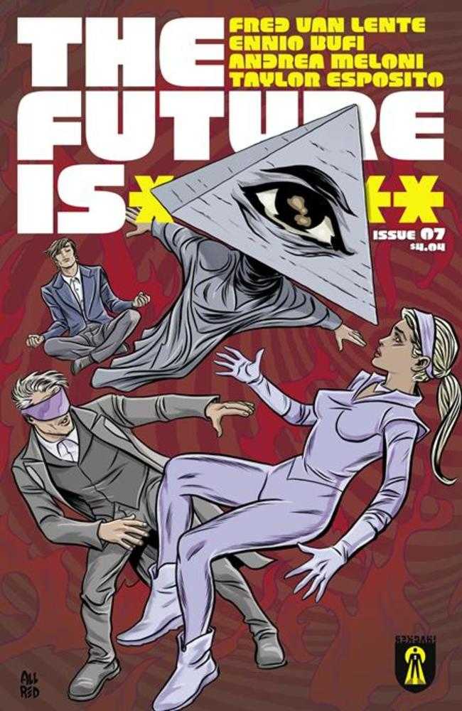 Future Is ****** #7