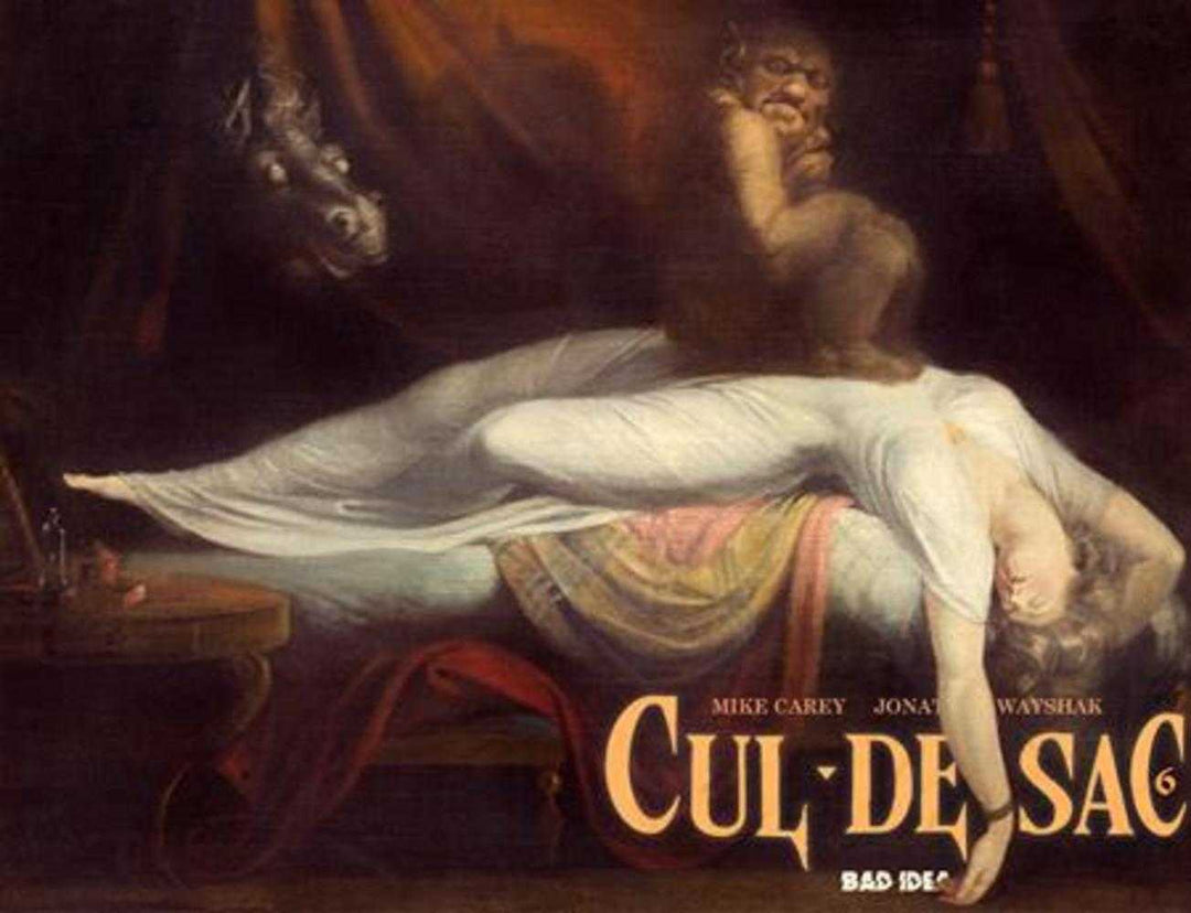 Cul De Sac #6 Cover B  Henry Fuseli Old Masters Variant