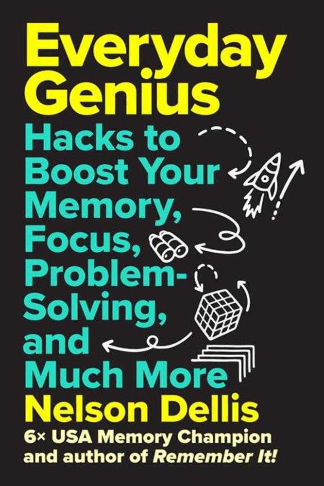 Everyday Genius Hardcover Hacks To Boost Your Memory Focus Problem Solving And Much More