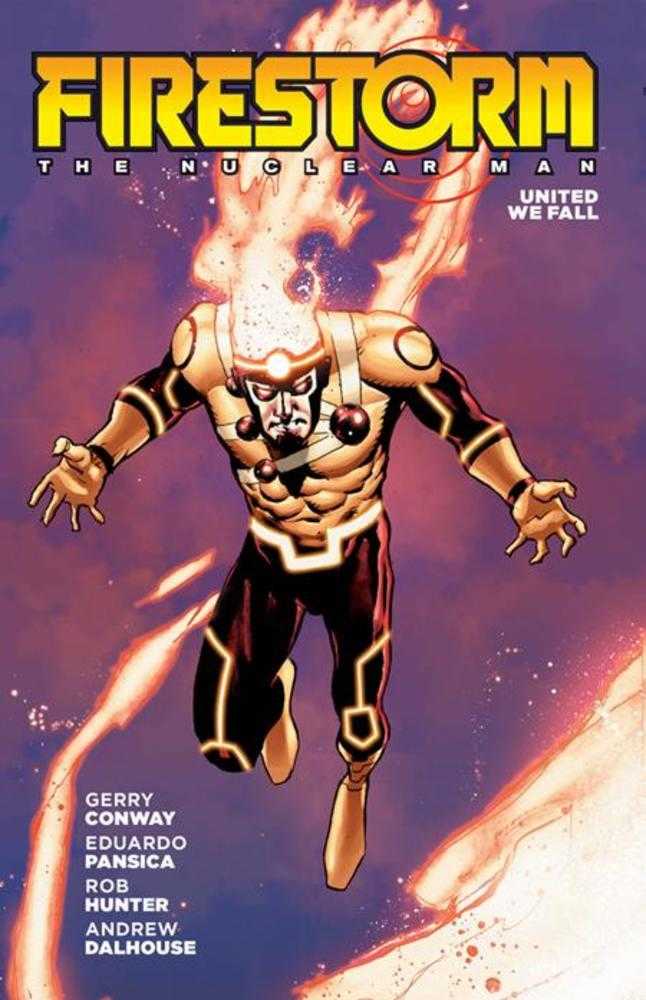 Firestorm The Nuclear Man United We Fall TPB (2026 Edition)