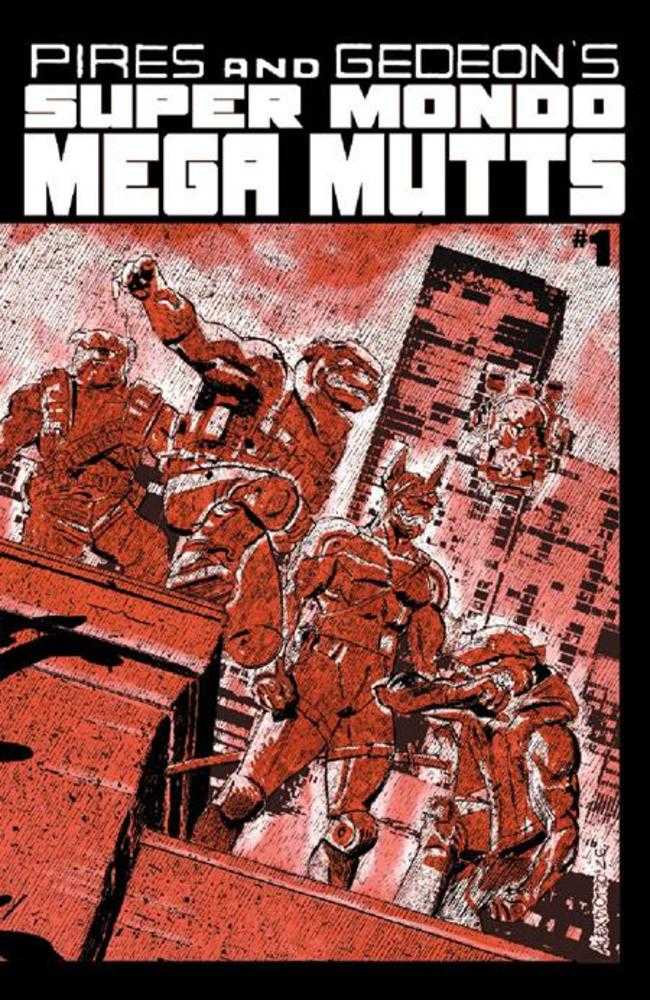 Super Mondo Mega Mutts #1 Cover B Alex Diotto Variant