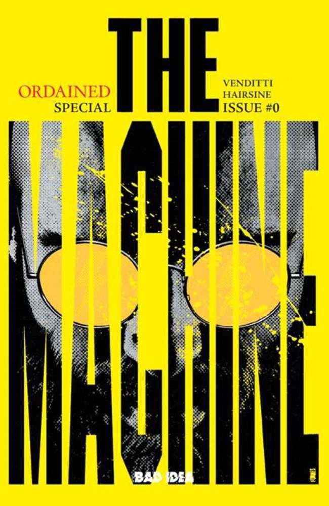 Ordained #0 The Machine 3rd Printing Cover A Jorge Fornes Variant