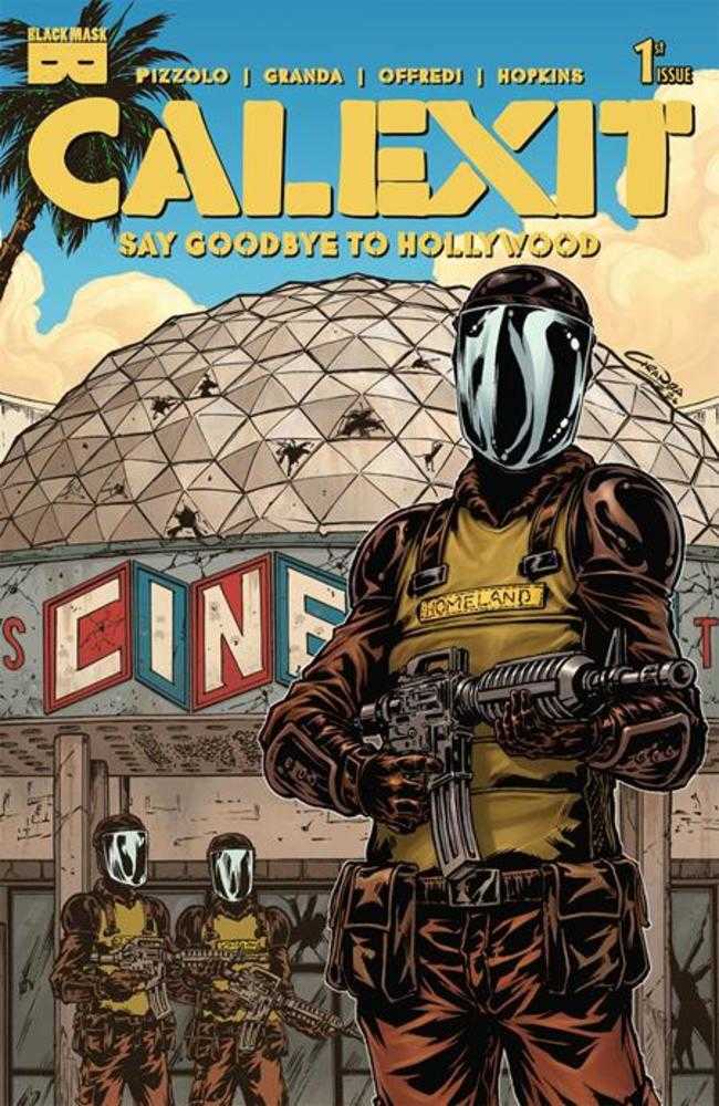 Calexit Say Goodbye To Hollywood #1 2nd Printing (Mature)