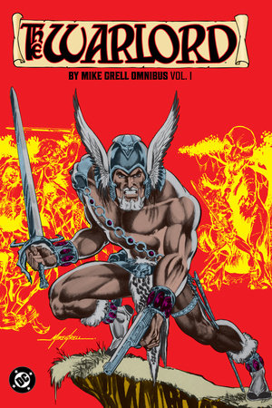 Warlord By Mike Grell Omnibus Hardcover Volume 01