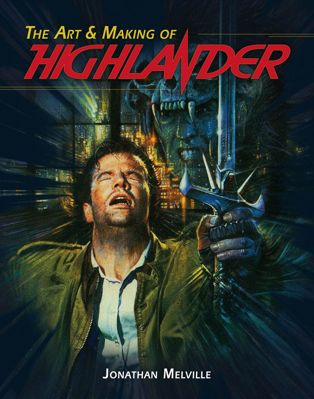 The Art & Making Of Highlander