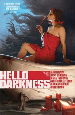 Hello Darkness Volume 1