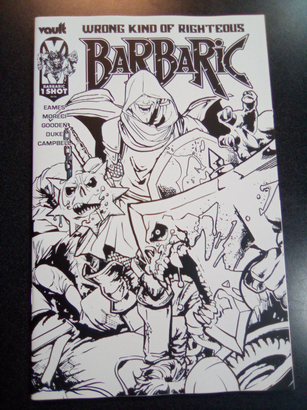 Barbaric Wrong Kind Of Righteous #1 Cover D 1:25 Nathan Gooden Black & White Variant
