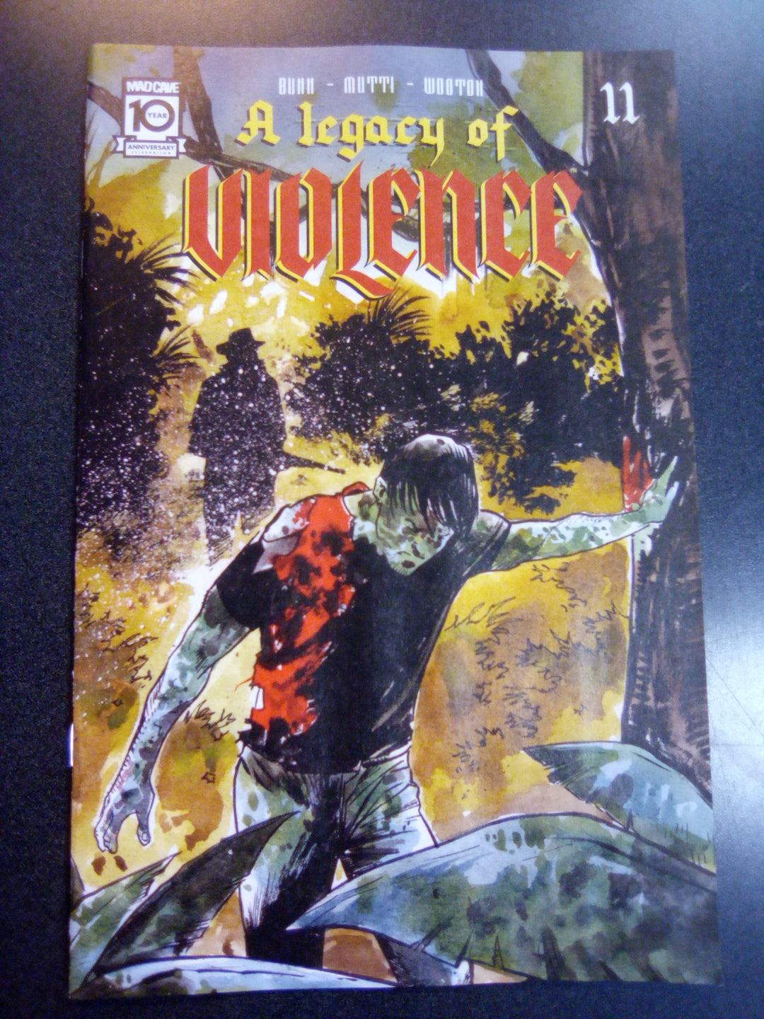 Legacy Of Violence #11 (Of 12)