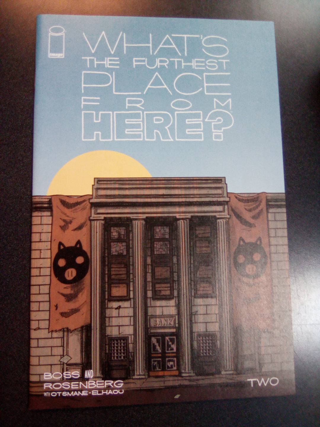 What's the Furthest Place From Here #2 (2021) NM