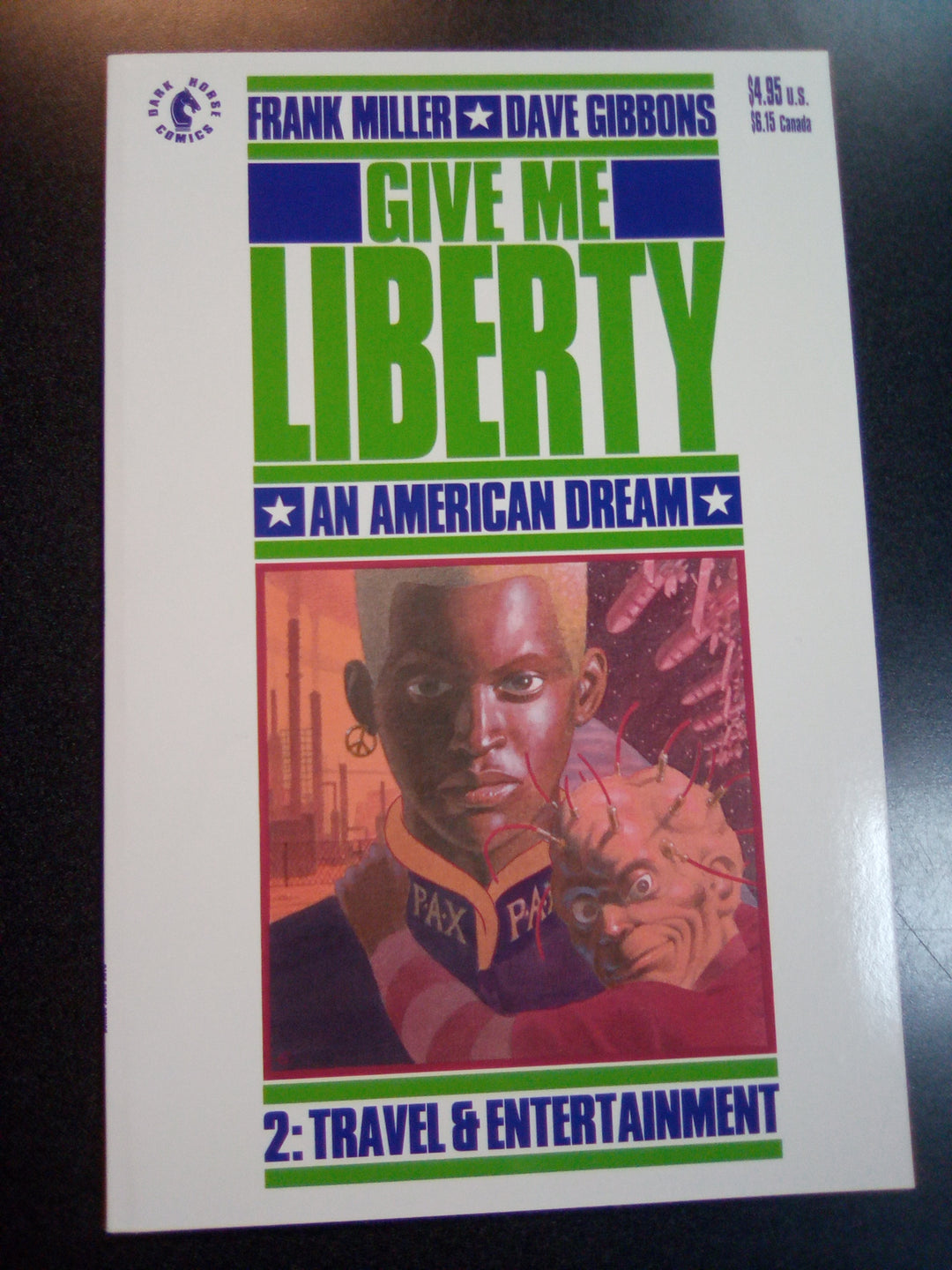 Give Me Liberty #2 (1990) NM