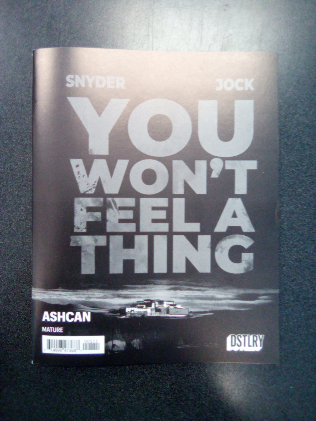 You Won't Feel A Thing Ashcan Edition