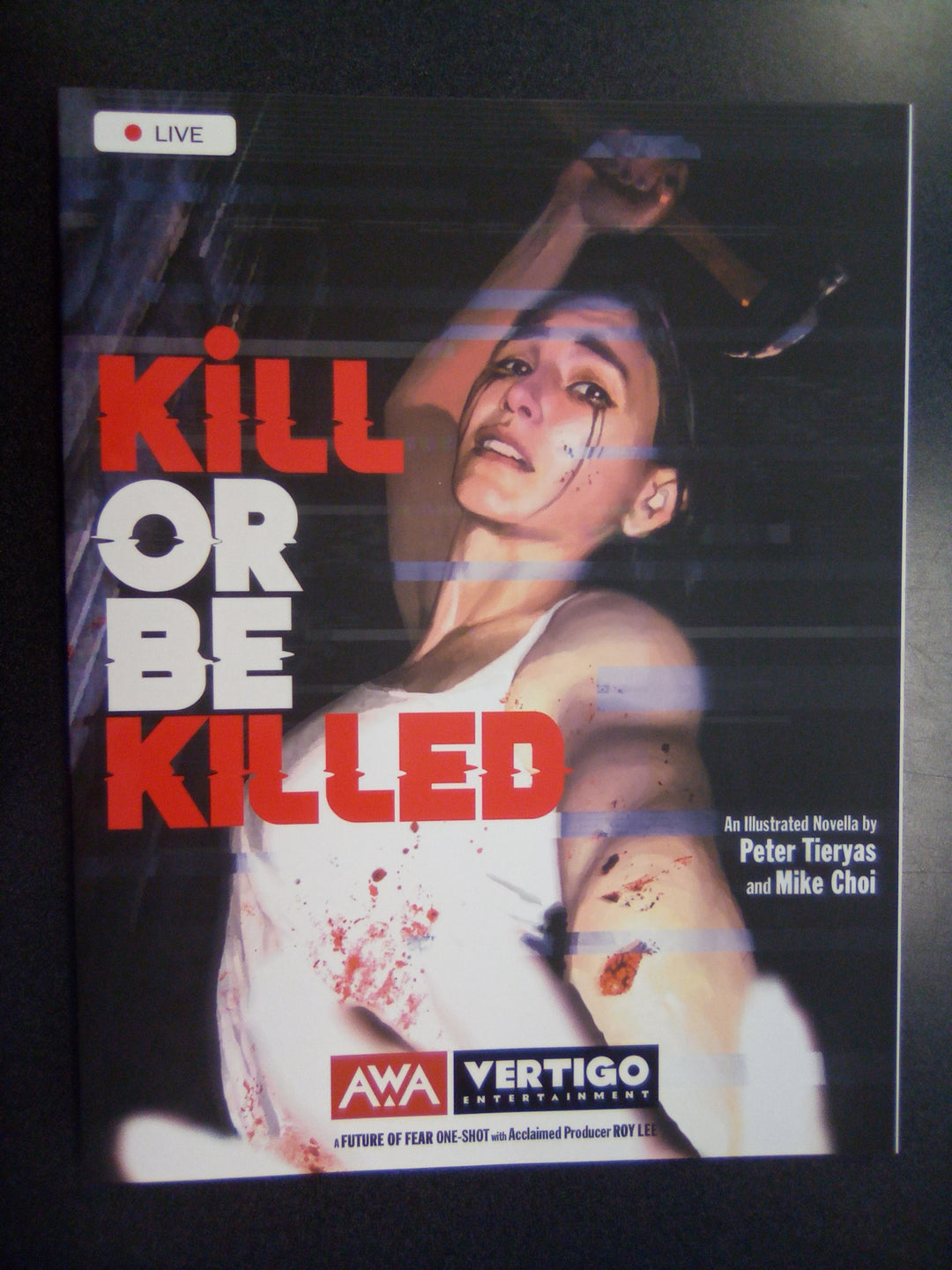 Kill Or Be Killed (One Shot)