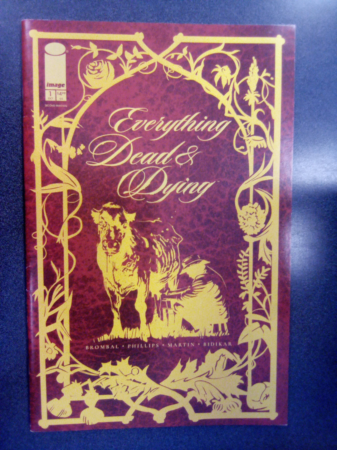 Everything Dead & Dying #1 2nd Printing