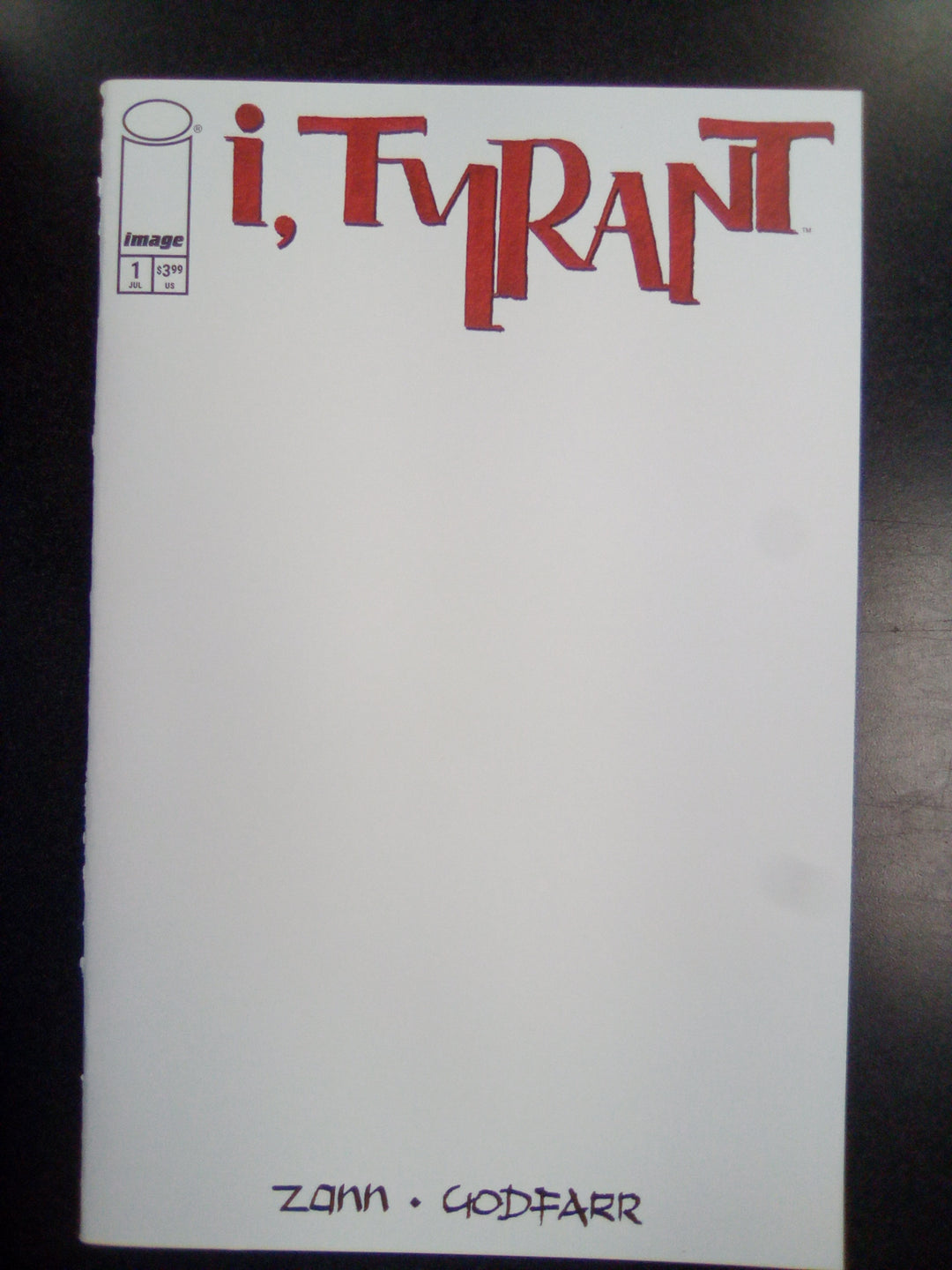 I Tyrant #1 Cover C Blank Sketch Variant