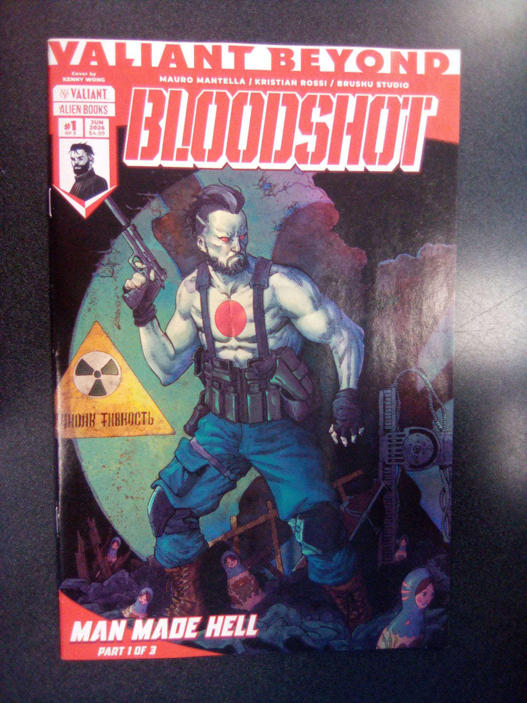 Valiant Beyond: Bloodshot #4  Man Made Hell #1 Cover A (Wong)