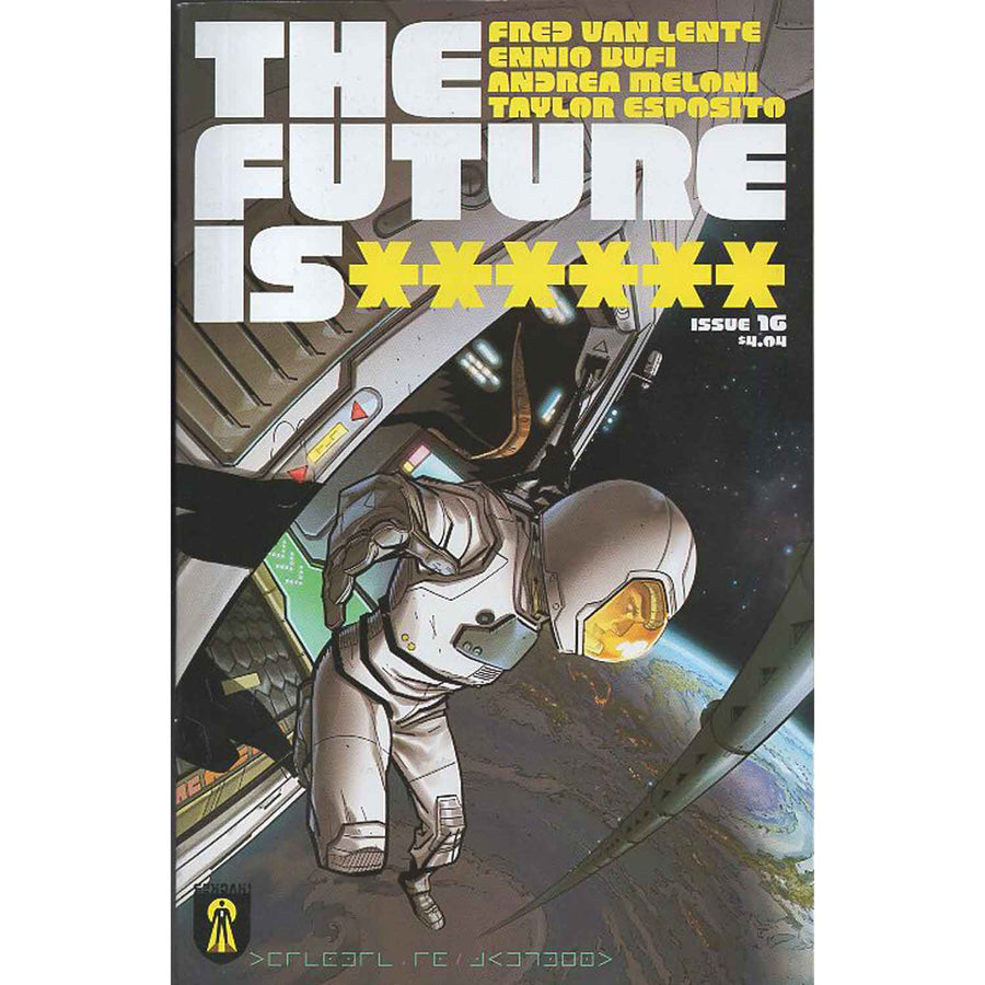 Future Is ****** #16 Cover B Ennio Bufi Variant