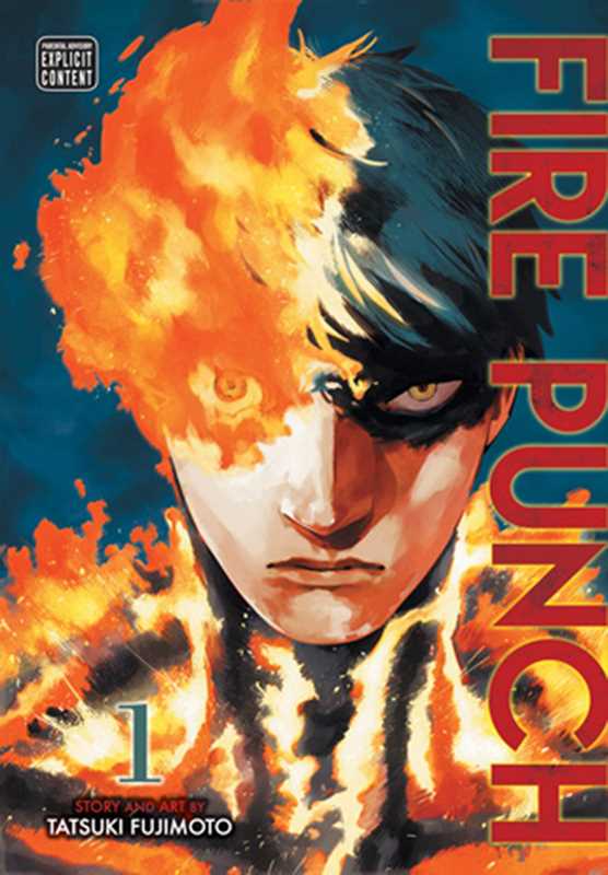 Fire Punch, Vol. 1 by Tatsuki Fujimoto: Paperback; 200 pages / English