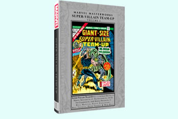 Marvel Masterworks: Super-Villain Team-Up Vol. 1 — Regular Edition Hardcover — publisher preview artwork