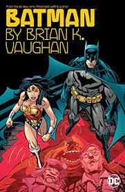 Batman By Brian K. Vaughan Trade - Paperback