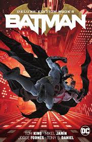 DC Batman Deluxe Edition Book 6 Trade - Hardcover