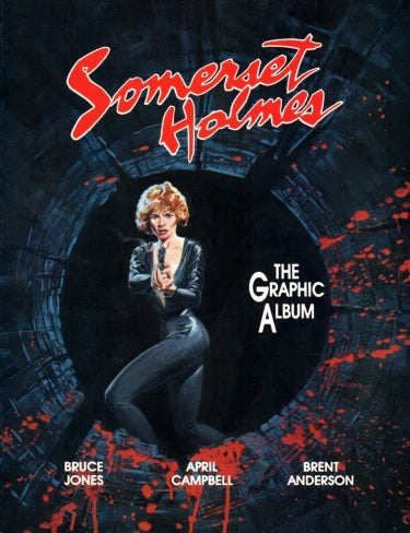 Somerset Holmes The Graphic Album